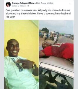 Wife mourns husband who was shot dead by police officers in Anambra.dailyfamily.ng