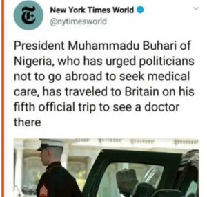 New York Times Mocks Buhari's Fifth Medical Visit to London-dailyfamily.ng